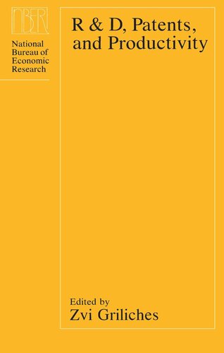 Rd Patents And Productivity Zvi Griliches Editor