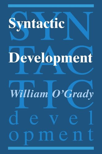 Syntactic Development William Ogrady