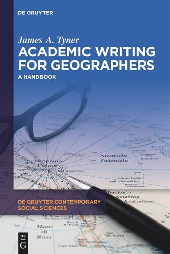 Academic Writing For Geographers A Handbook James A Tyner