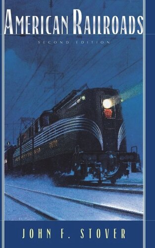 American Railroads John F Stover