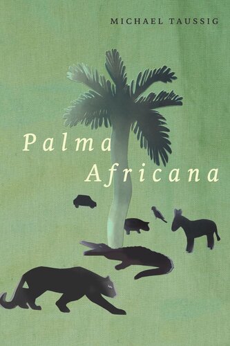 Palma Africana Michael Taussig