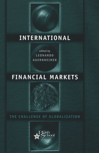International Financial Markets The Challenge Of Globalization Leonardo Auernheimer Editor