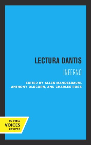 Inferno Lectura Dantis Reprint 2019 Allen Mandelbaum Editor Anthony Oldcorn Editor Charles Ross Editor