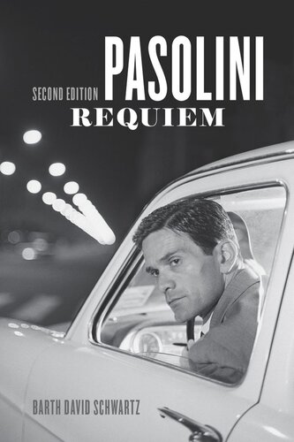 Pasolini Requiem Second Edition Barth David Schwartz