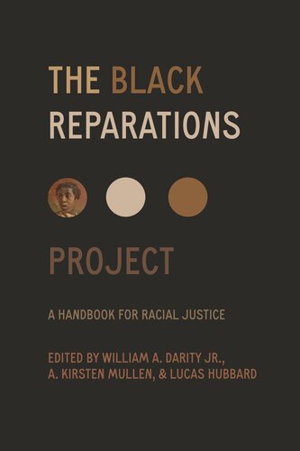 The Black Reparations Project A Handbook For Racial Justice William Darity Editor