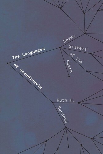 The Languages Of Scandinavia Seven Sisters Of The North Ruth H Sanders
