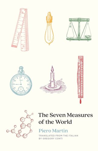 The Seven Measures Of The World Piero Martin Gregory Conti