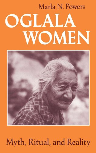 Oglala Women Myth Ritual And Reality Marla N Powers