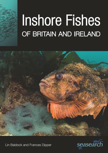 Inshore Fishes Of Britain And Ireland Lin Baldock Frances Dipper