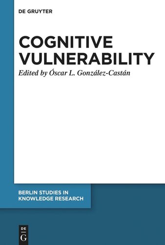 Cognitive Vulnerability An Epistemological Approach Scar Lucas Gonzlezcastn Editor