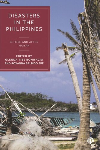 Disasters In The Philippines Before And After Haiyan Glenda Bonifacio Editor Roxanna Balbido Epe Editor