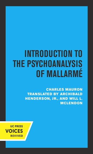 Introduction To The Psychoanalysis Of Mallarme Reprint 2019 Charles Mauron