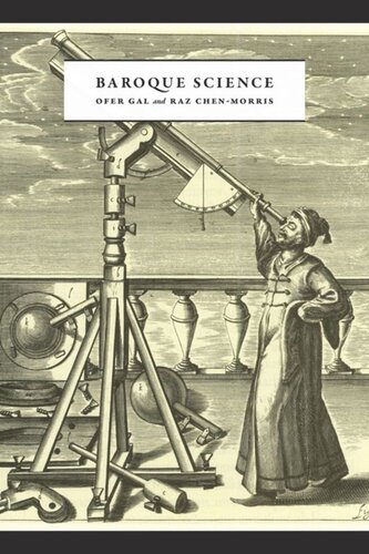 Baroque Science Ofer Gal Raz Chenmorris