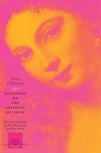 Dialogue On The Infinity Of Love Tullia Daragona Rinaldina Russell Bruce Merry