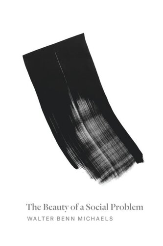 The Beauty Of A Social Problem Photography Autonomy Economy Walter Benn Michaels