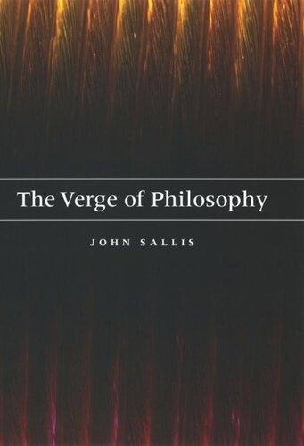 The Verge Of Philosophy John Sallis
