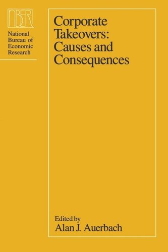 Corporate Takeovers Causes And Consequences Alan J Auerbach Editor