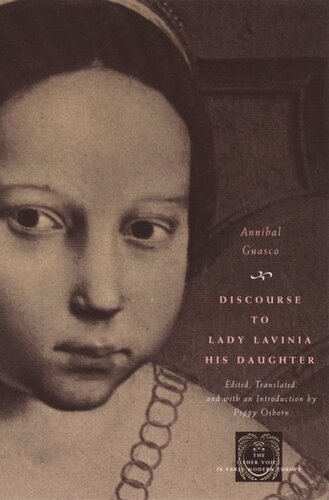 Discourse To Lady Lavinia His Daughter Annibal Guasco Peggy Osborn