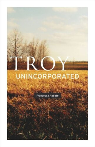 Troy Unincorporated Francesca Abbate
