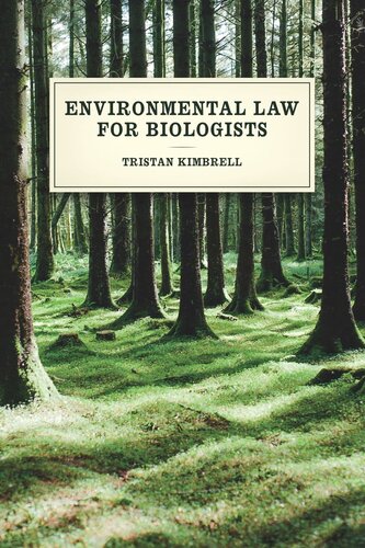 Environmental Law For Biologists Tristan Kimbrell