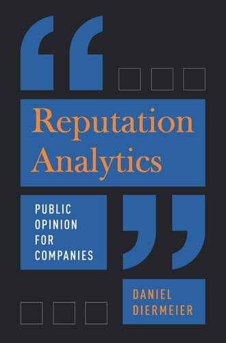 Reputation Analytics Public Opinion For Companies Daniel Diermeier