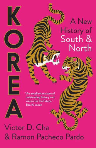 Korea A New History Of South And North Victor Cha Ramon Pacheco Pardo