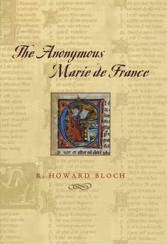 The Anonymous Marie De France R Howard Bloch
