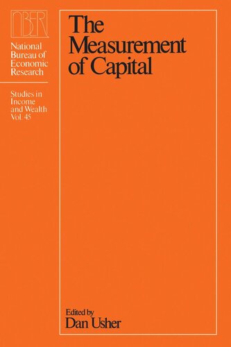 The Measurement Of Capital Dan Usher Editor