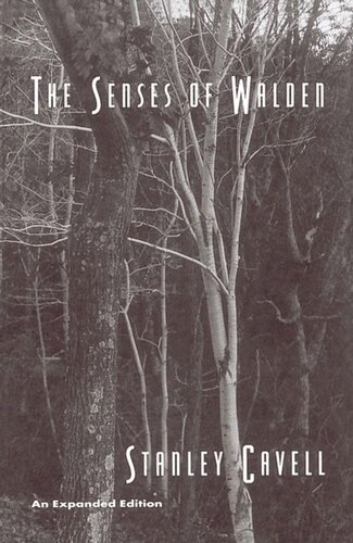 The Senses Of Walden An Expanded Edition Stanley Cavell