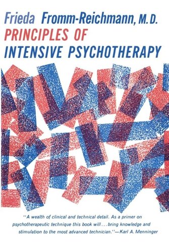 Principles Of Intensive Psychotherapy Frieda Frommreichmann