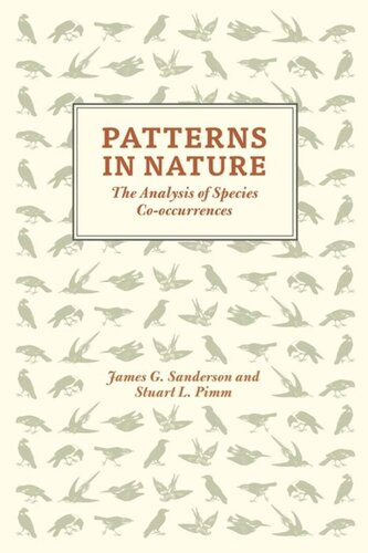 Patterns In Nature The Analysis Of Species Cooccurrences James G Sanderson Stuart L Pimm