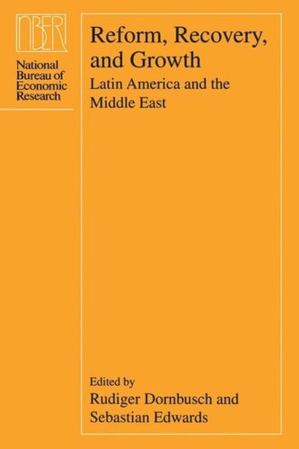 Reform Recovery And Growth Latin America And The Middle East Rudiger Dornbusch Editor Sebastian Edwards Editor