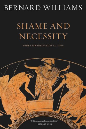 Shame And Necessity Second Edition Reprint 2019 Bernard Williams