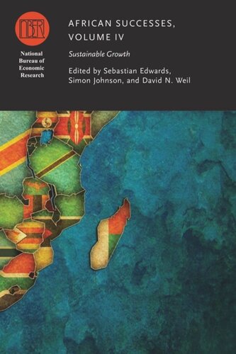 African Successes Volume Iv Sustainable Growth Sebastian Edwards Editor Simon Johnson Editor David N Weil Editor
