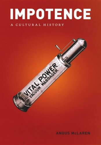Impotence A Cultural History Angus Mclaren