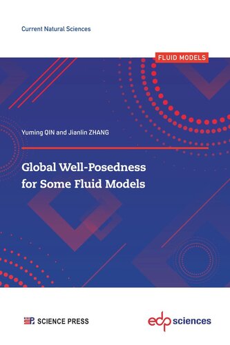 Global Wellposedness For Some Fluid Models Yuming Qin Jianlin Zhang