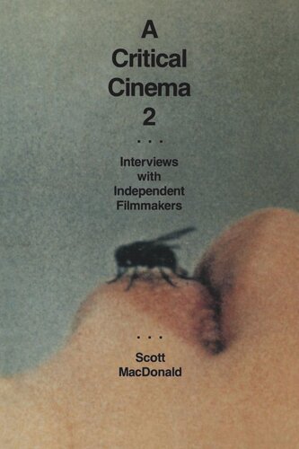 A Critical Cinema 2 Interviews With Independent Filmmakers Reprint 2019 Scott Macdonald