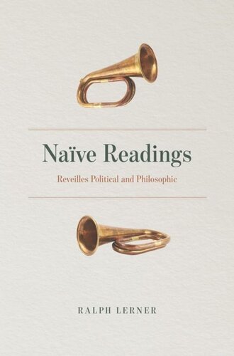 Nave Readings Reveilles Political And Philosophic Ralph Lerner