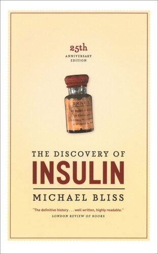 The Discovery Of Insulin Michael Bliss