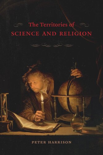 The Territories Of Science And Religion Peter Harrison