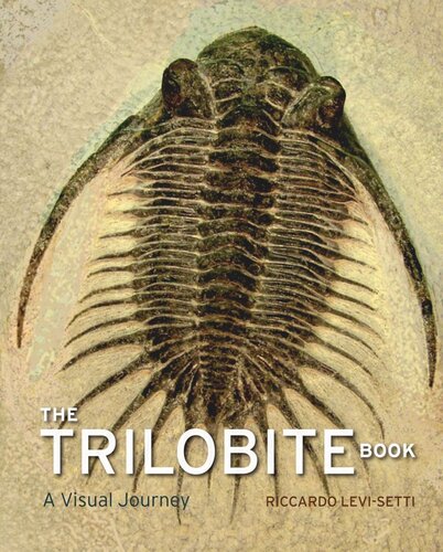 The Trilobite Book A Visual Journey Riccardo Levisetti