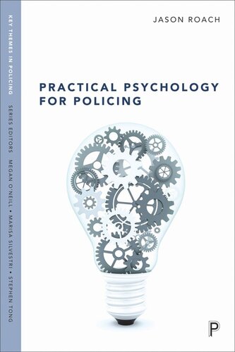 Practical Psychology For Policing Jason Roach
