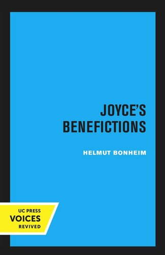 Joyces Benefictions Perspectives In Criticism Reprint 2019 Helmut Bonheim