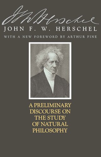 A Preliminary Discourse On The Study Of Natural Philosophy John F W Herschel