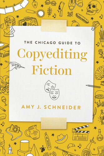 The Chicago Guide To Copyediting Fiction Amy J Schneider