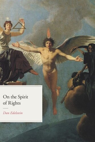 On The Spirit Of Rights Dan Edelstein