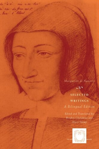 Selected Writings A Bilingual Edition Marguerite De Navarre Rouben Cholakian Mary Skemp