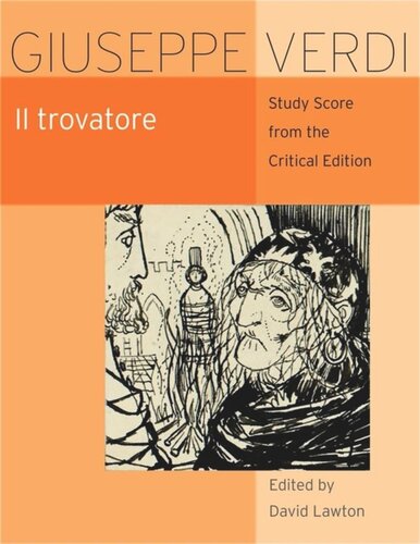 Il Trovatore Critical Edition Study Score Giuseppe Verdi Editor David Lawton Editor