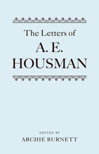 The Letters Of A E Housman Twovolume Set Archie Burnett