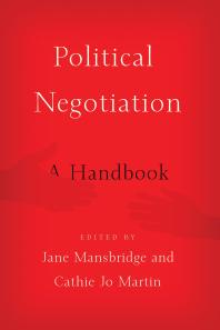 Political Negotiation A Handbook Jane Mansbridge Cathie Jo Martin